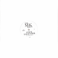 Front View : Mr. K - EDITS BY MR. K - STICK TOGETHER / BODY LANGUAGE - Most Excellent Unlimited / MXMRK-2040