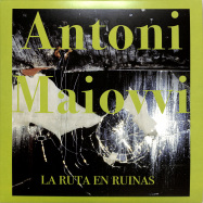 Front View : Antoni Maiovvi - LA RUTA EN RUINAS EP - Italo Moderni / IM009