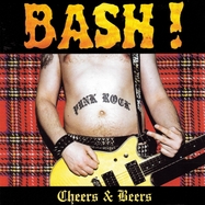 Front View : Bash! - CHEERS & BEERS (COLORED VINYL) (LP) - Plastic Bomb Records / 07760