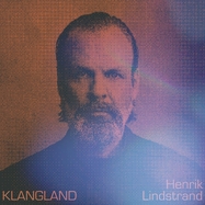 Front View :  Henrik Lindstrand - KLANGLAND (LP) - One Little Independent / TPLP1646