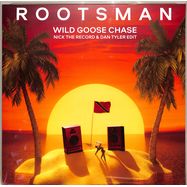 Front View : Rootsman - WILD GOOSE CHASE (NICK THE RECORD & DAN TYLER EDIT) - ltg001