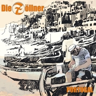 Front View : Die Zllner - PORTUGAL (LP) - Die Zllner / 453031