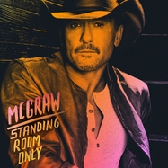 Front View : Tim McGraw - STANDING ROOM ONLY (2LP) - Universal / 3009473