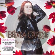 Front View : Belinda Carlisle - LIVE YOUR LIFE BE FREE (Picture disc) - Demon / DEMREC1157