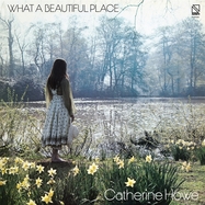 Front View : Catherine Howe - WHAT A BEAUTIFUL PLACE (LP) - Numero Group / 00161343
