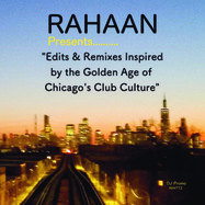 Front View : Rahaan - CHICAGOS CLUB CULTURE (2LP) - Now Is Not The Time / NINTT2