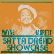 Front View : Wayne Jarrett - SATTA DREAD SHOWCASE (LP) - Jah Life / JL-065
