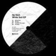Front View : Na Nich - WHITE SOIL EP - Delsin / DSR/C25