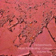 Front View : Richard Norris - MUSIC FOR HEALING - COLOURS VOLUME TWO - Group Mind / GM33