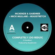 Front View : McKenzie & Gardiner - COMPLETELY (OG REDUX) / HOLD ON TIGHT (OG REDUX) (7 INCH) - Headstretch / HR 02VA