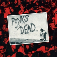 Front View : The Exploited - PUNKS NOT DEAD 45TH ANNIVERSARY GATEFOLD (LP) - Cherry Red Records / AHOYLPX410