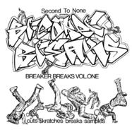 Front View : DJ Junk - BREAKER BREAKS VOL. 1 - Second To None / BRK001V