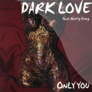 Front View : Dark Love ft. Nathy Fency - ONLY YOU - Lafesse019