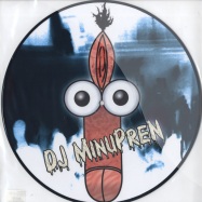 Front View : DJ Minupren - SIX FISTS AND A CROWBAR (PICTURE DISC) - Crowbar015