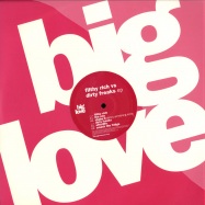 Front View : Filthy Rich vs Dirty Freaks - THE ONE / AFTERLIFE - Big Love / BL025