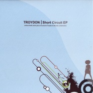 Front View : Troydon - SHORT CIRCUIT EP - Phonoshuffle / PSHUF102