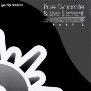 Front View : Pure Dynamite & Live Element - DOWNTIME PART 2 - Gossip Records / GG1085
