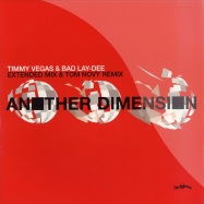 Front View : Timmy Vegas & Bad Lay-Dee - ANOTHER DIMENSION PART1 - Eye Industries / Emi / eye054