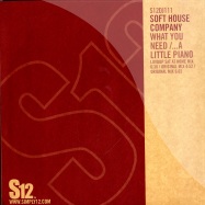Front View : Soft House Company - WHAT YOU NEED - Simply Vinyl / s12dj111