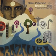 Front View : Gilles Peterson - BRAZILIKA (15TH ANNIVERSARY CELEBRATION) - Far Out / 85901421