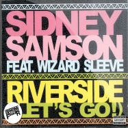 Front View : Sidney Samson feat. Wizard Sleeve - RIVERSIDE (LETS GO!) (CD SINGLE) - Data Records / DATA225CDX