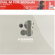 Front View : Dial M for Moguai - BEATBOX - Kosmo / kos021