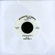Front View : TD and Jimmy James 3 - MOSQUITO EATER / JALAPENO PEP PART 2 (7 INCH) - Mosquito Hawk / Mh001