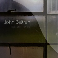 Front View : John Beltran - AMBIENT SELECTIONS (3X12) - Delsin / 88DSR/JBT