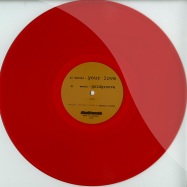 Front View : Maciel - YOUR LOVE / GOLDGROOVE (VINYL ONLY / RED VINYL) - Dilaudid Records / dila001