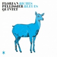 Front View : Florian Pellissier Quintet - BICHES BLEUS (CD) - Heavenly Sweetness / HS114CD