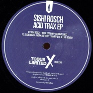 Front View : Sishi Rosch - ACID TRAX EP - Tobus Limited / TBLDX04