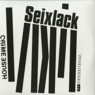 Front View : Seixlack - HOUSE CRIME VOL.9 (2X12 INCH, 140 G VINYL) - House Crime / HC 009