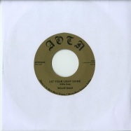 Front View : Willie Dale - LET YOUR LIGHT SHINE (7 INCH) - Athens Of The North  / ath042