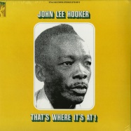 Front View : John Lee Hooker - THATS WHERE ITS AT (LP) - Stax / STS2013 / 7239809