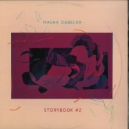 Front View : Masha Dabelka - STORYBOOK 2 (LP) - Minimal Soul / MSR015