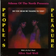 Front View : Peoples Pleasure & Alive And Well - DO YOU HEAR ME TALKING TO YOU? (LP) - Athens Of The North / AOTNLP023