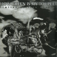 Front View : How Green Is My Toupee - LIMITED EDITION BOXSET (10 INCH) - She Lost Kontrol / SLK010