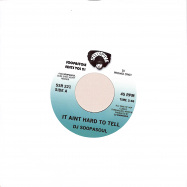 Front View : DJ Soopasoul - IT AINT HARD TO TELL (7 INCH) - Soopastole Edits  / SSR221