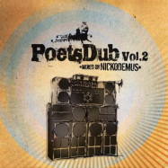 Front View : Nickodemus - POETS DUB VOL 2 (MIXED BY NICKODEMUS) (LP) - Poets Club Records / PCR059LP