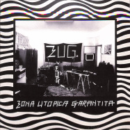 Front View : Zona Utopica Garantita - ZUG! ZUG! ZUG! EP - Oraculo Records / OR90