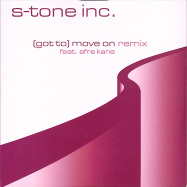 Front View : S-Tone Inc. - (GOT TO) MOVE ON / ROSA DA RIBEIRA REMIX (7 INCH) - Schema / SC726