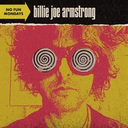 Front View : Billie Joe Armstrong - NO FUN MONDAYS (LP) - Warner Bros. Records / 9362488860