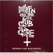 Front View : Bohren & Der Club Of Gore - BOHREN FOR BEGINNERS (3LP) - Pias Germany / 39223071