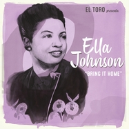 Front View :  Ella Johnson - BRING IT HOME EP (7 INCH) - El Toro Records / 22071