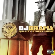 Front View : DJ Drama - QUALITY STREET MUSIC (GOLD) (2LP) - Mnrk Music Group / 784661