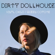 Front View : Dirty Dollhouse - VINYL CHILD / QUEEN COYOTE (LTD. TURQUIOSE MARBLE (2LP) - Renaissance Records / 00160801