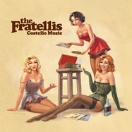 Front View : Fratellis - COSTELLO MUSIC (LP) - MUSIC ON VINYL / MOVLP1148