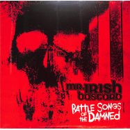 Front View : Mr. Irish Bastard - BATTLE SONGS OF THE DAMNED (LTD. TRANSP. RED LP) - Reedo Records / 21000081