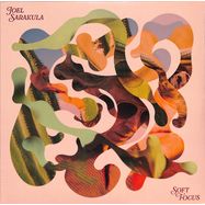 Front View : Joel Sarakula - SOFT FOCUS (LP) - Legere Recordings / 26625