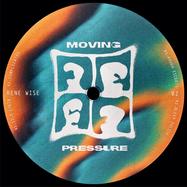 Front View : Rene Wise - MOVING PRESSURE 02 - Moving Pressure / MP02